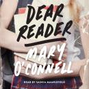 Dear Reader: A Novel Audiobook