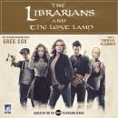 The Librarians and The Lost Lamp Audiobook