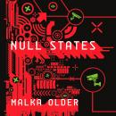 Null States: A Novel Audiobook