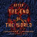 After the End of the World Audiobook