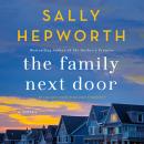 The Family Next Door: A Novel