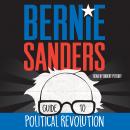 Bernie Sanders Guide to Political Revolution Audiobook