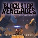 Black Star Renegades Audiobook