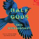 Half Gods Audiobook