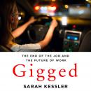 Cover of Gigged: The End of the Job and the Future of Work
