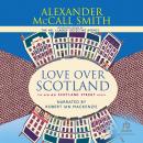 Love Over Scotland, Alexander McCall Smith