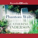 Phantom Waltz, Catherine Anderson