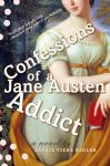 Confessions of a Jane Austen Addict Audiobook