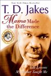 Mama Made the Difference Audiobook
