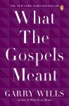 What the Gospels Meant Audiobook