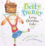 Betty Bunny Loves Chocolate Cake Audiobook