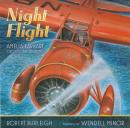 Night Flight: Amelia Earhart Crosses the Atlantic