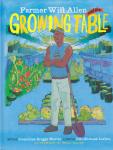 Farmer Will Allen and the Growing Table Audiobook