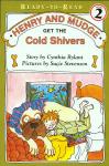 Henry and Mudge Get the Cold Shivers Audiobook