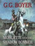 Morgette and the Shadow Bomber Audiobook