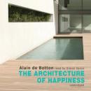 The Architecture of Happiness Audiobook