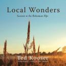 Local Wonders, Ted Kooser