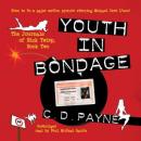 Youth in Bondage: The Journals of Nick Twisp, Book Two Audiobook
