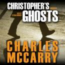 Christopher's Ghosts: A Paul Christopher Novel Audiobook