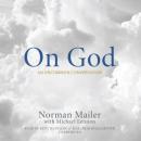 On God: An Uncommon Conversation Audiobook