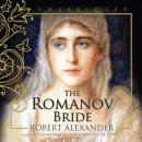 The Romanov Bride Audiobook