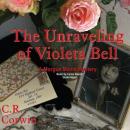The Unravelling of Violeta Bell: A Morgue Mama Mystery Audiobook