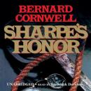 Sharpe's Honor: Richard Sharpe and the Vitoria Campaign, February to June 1813, Bernard Cornwell
