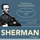 Sherman: Great Generals Series Audiobook