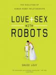 Love and Sex with Robots, David Levy