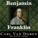 Benjamin Franklin, Carl Van Doren