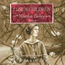 Elsie's Children Audiobook