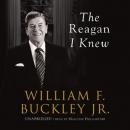 Reagan I Knew, William F. Buckley, Jr.