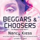 Beggars and Choosers Audiobook