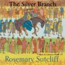 The Silver Branch Audiobook