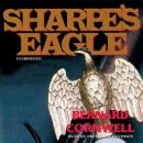 Sharpe’s Eagle: Richard Sharpe and the Talavera Campaign, July 1809