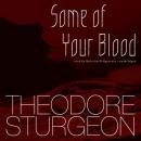 Some of Your Blood Audiobook