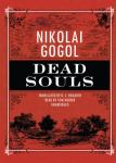 Dead Souls, Nikolai Vasilievich Gogol