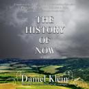 The History of Now Audiobook