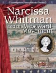 Narcissa Whitman and the Westward Movement Audiobook