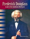 Frederick Douglass: Leader of the Abolitionist Movement Audiobook