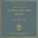 The Saints' Everlasting Rest: Updated and Abridged Audiobook