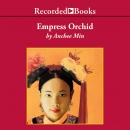 Empress Orchid Audiobook