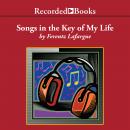 Songs in the Key of My Life: A Memoir