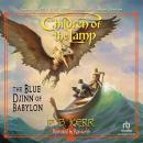 The Blue Djinn Of Babylon Audiobook