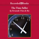 The Time Seller: A Business Satire Audiobook