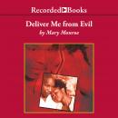 Deliver Me From Evil Audiobook