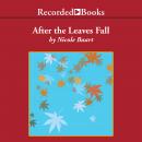 After the Leaves Fall Audiobook