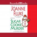 Sugar Cookie Murder, Joanne Fluke
