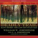 Deadly Trail, J.A. Johnstone, William W. Johnstone