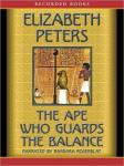 Ape Who Guards the Balance, Elizabeth Peters